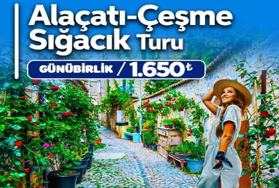 GÜNÜBİRLİK ALAÇATI TURU